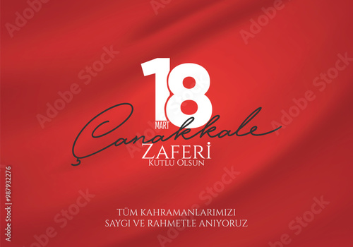 18 Mart Çanakkale Zaferi ve Şehitleri Anma Günü tasarımları. Translation: 18 March Çanakkale Victory and Martyrs' Memorial Day designs.