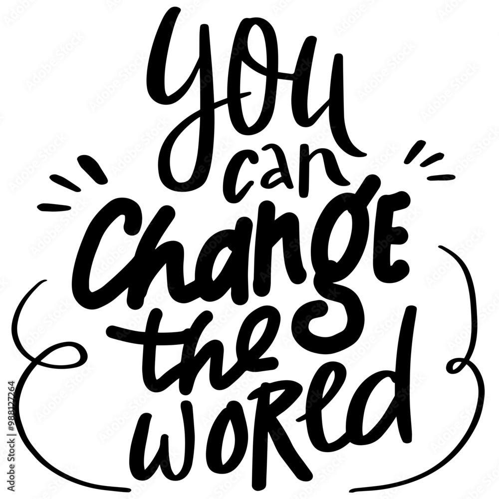 You can chang the wored Hand-Lettered Typography Design You can chang the wored Hand-Lettered Typography Design