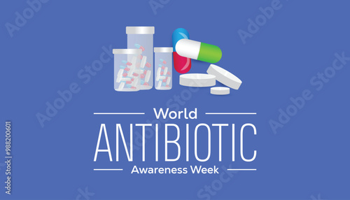 World Antibiotic awareness week is observed every year on November. Medical Healthcare Awareness concept. background, placard, banner template Vector illustration design.