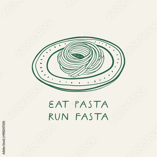 Eat pasta run fasta hand drawn lettering. Fitness slogan with slang word. 