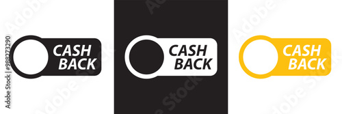 Cashback icon set. Cashback loyalty program. Money refund label. Return money service for partner program. Bonus cash back icon.  isolated on white and black background. EPS 10
