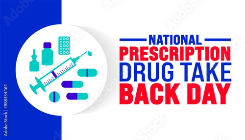 National Prescription Drug Take Back Day background or banner design template is observed every year in October. Holiday concept. Template for card, poster, placard, template. eps 10
