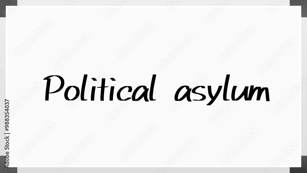 Political asylum のホワイトボード風イラスト Political asylum のホワイトボード風イラスト