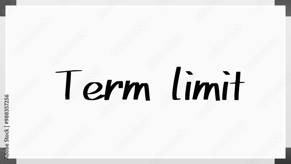 Term limit のホワイトボード風イラスト Term limit のホワイトボード風イラスト
