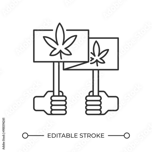 Cannabis legalization protest linear icon. Marijuana advocacy. Public support. Protest signs with cannabis leafs. Thin line illustration. Contour symbol. Vector outline drawing. Editable stroke
