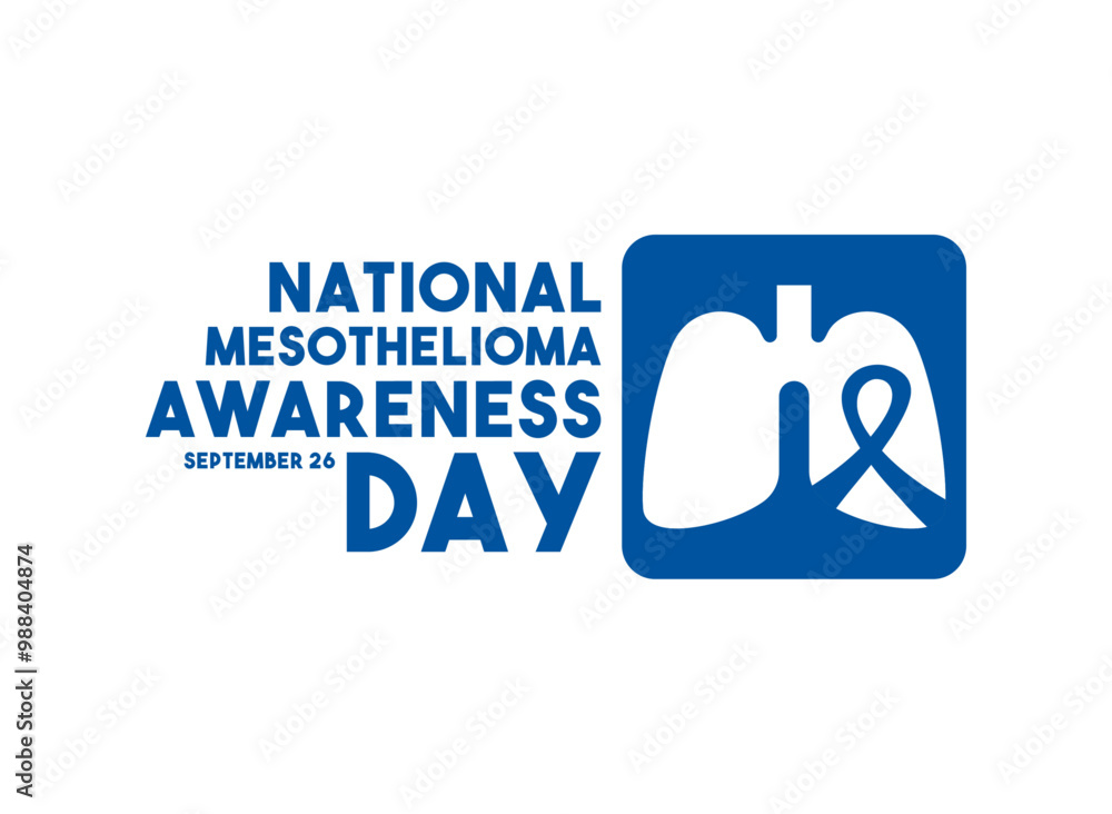 National Mesothelioma Awareness Day. September 26. White background. National Mesothelioma Awareness Day. September 26. White background.