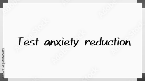 Test anxiety reduction のホワイトボード風イラスト