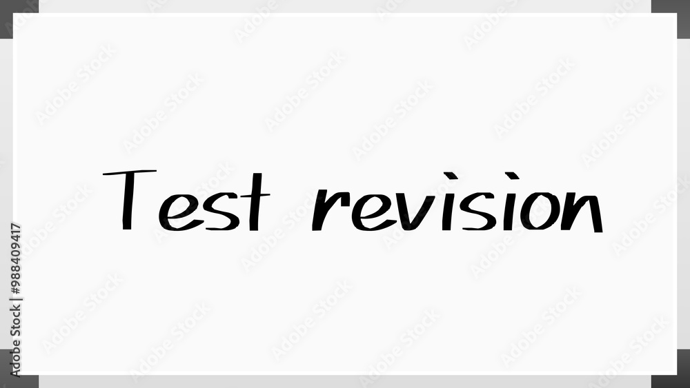 Test revision のホワイトボード風イラスト Test revision のホワイトボード風イラスト