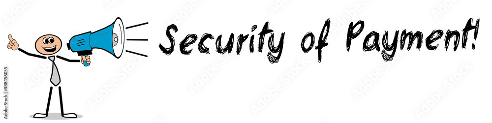 Fototapeta premium Security of Payment!