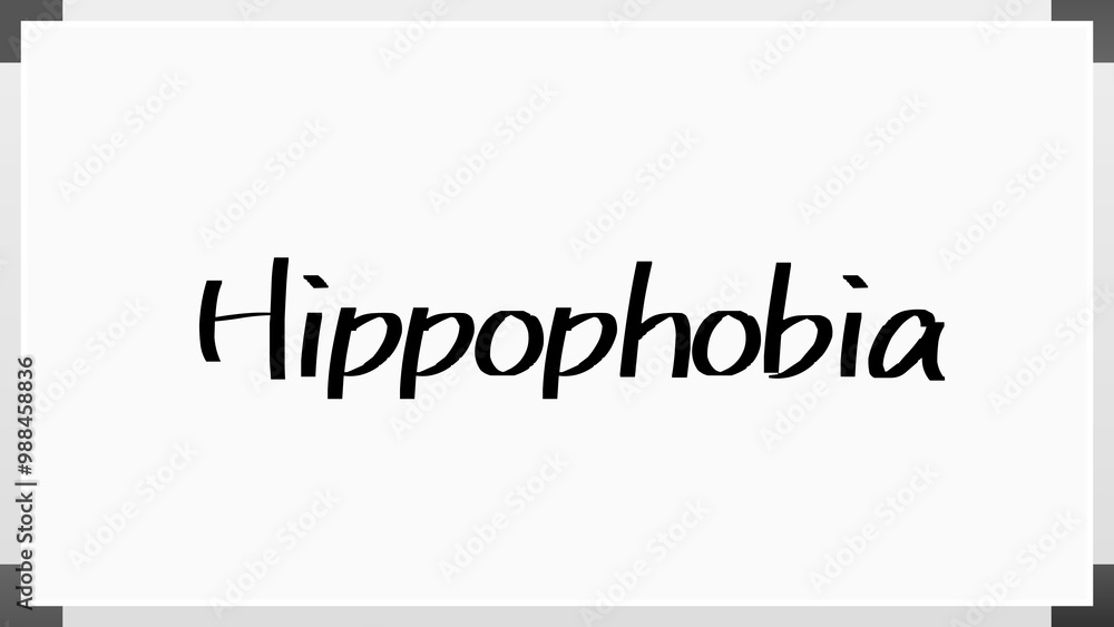 Hippophobia のホワイトボード風イラスト Hippophobia のホワイトボード風イラスト