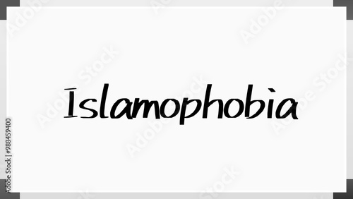 Islamophobia のホワイトボード風イラスト photo