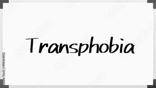 Transphobia のホワイトボード風イラスト photo