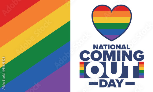 National Coming Out Day. Happy holiday. Pride month. LGBT rainbow flag. Diversity and equality. Gay and lesbian. Free love, heart shape. Illustration. Vector poster