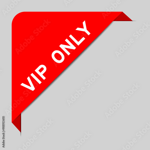 Red color of corner label banner with word VIP (abbreviation of very important person) only on gray background