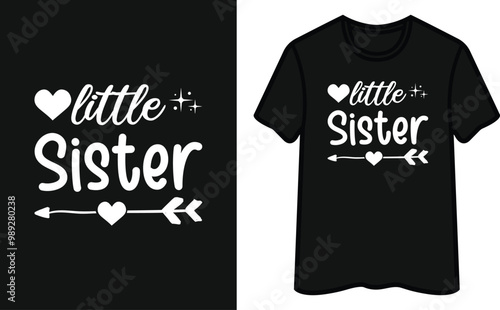 Little Sister T Shirt Design