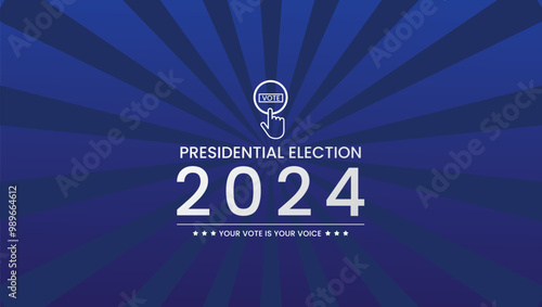 Presidential Election 2024 - Your Vote is Your Voice, a banner inviting people to vote in the presidential election isolated in blue and icon vote