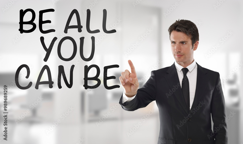 Be all you can be Be all you can be
