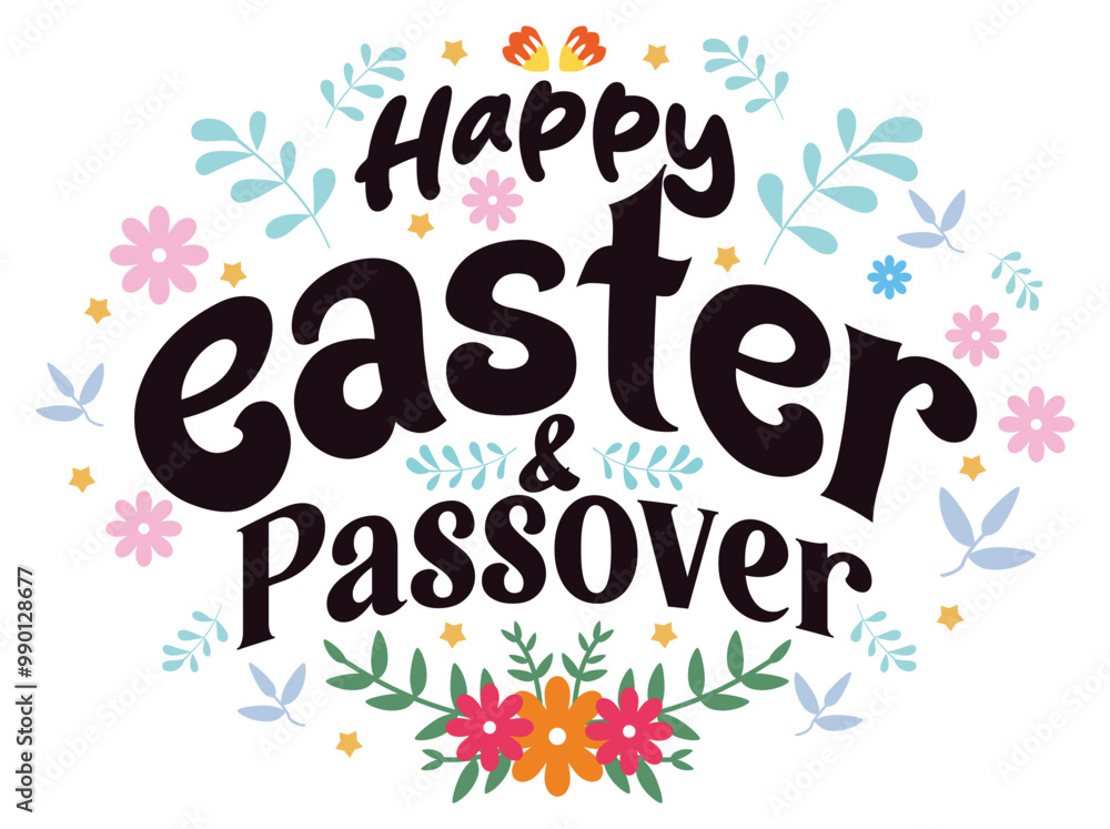 Handwritten Happy Easter with flowers and leaves. Spring decoration. Passover Day concept. Flat vector illustration. Handwritten Happy Easter with flowers and leaves. Spring decoration. Passover Day concept. Flat vector illustration.
