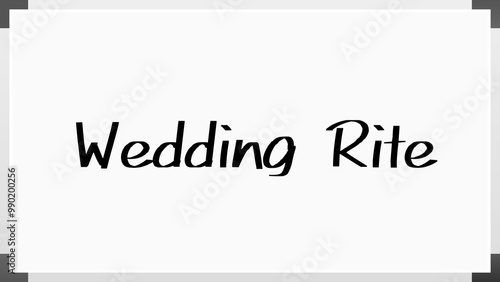 Wedding Rite のホワイトボード風イラスト