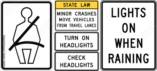 Seat Belt and Headlight Use Signs: Wear Seat Belt, Fender Bender Alerts, Lights On When Raining, and Turn on Headlights. Road signs in the United States.