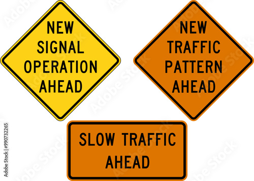 Slow traffic. New Signal Operation Ahead. Road signs in the United States.