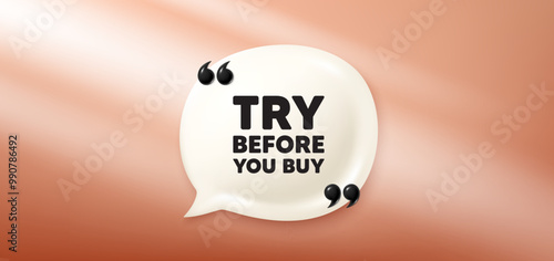 Try before you buy tag. Chat speech bubble 3d banner. Special offer price sign. Advertising discounts symbol. Try before you buy chat message. Speech bubble red banner. Text balloon. Vector