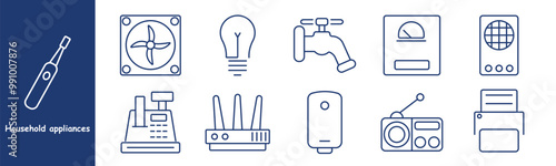 Household appliances icon. Electric toothbrush, fan, lightbulb, water faucet, smart meter, router, cash register, radio, printer, household devices, electronics, technology, home appliances, utility