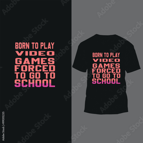 born to play video games forced to go to school