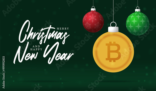 Bitcoin Christmas Greeting card. Merry Christmas and happy new year crypto greeting card. Hang on a thread green and red xmas ball bauble