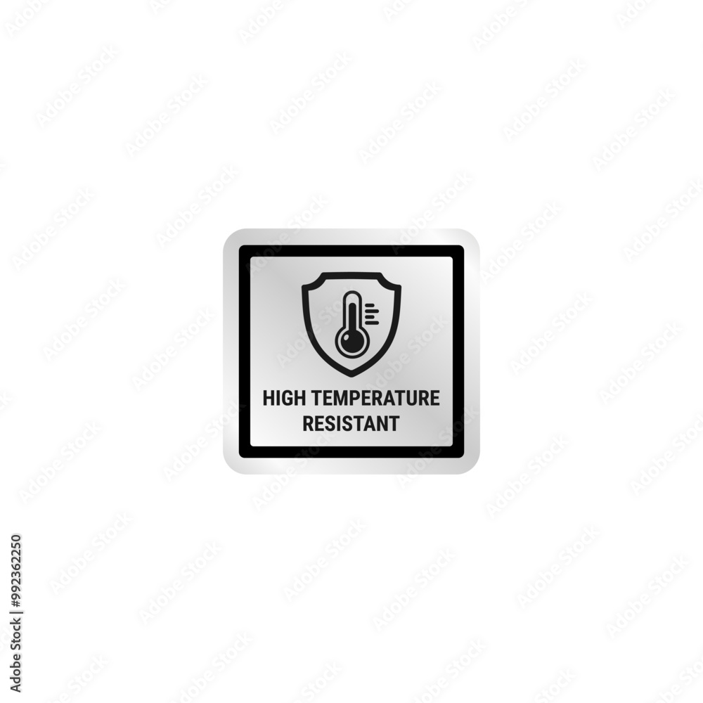 High temperature resistant label or heat resistant label vector isolated. Best High temperature resistant label for product packaging design, print design and more about Heat resistant product. High temperature resistant label or heat resistant label vector isolated. Best High temperature resistant label for product packaging design, print design and more about Heat resistant product.