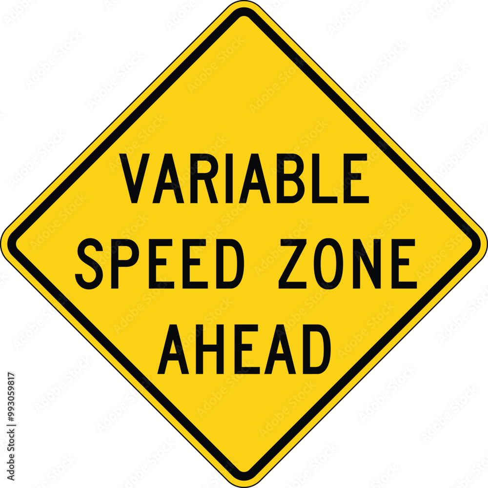 Variable Speed Zone Ahead. Advance Traffic Control Signs: Stop, Yield, Traffic Lights Ahead, Speed Limits, Draw Bridge, Ramp Meter, and Traffic Using Shoulder. Road signs in the United States. Variable Speed Zone Ahead. Advance Traffic Control Signs: Stop, Yield, Traffic Lights Ahead, Speed Limits, Draw Bridge, Ramp Meter, and Traffic Using Shoulder. Road signs in the United States.
