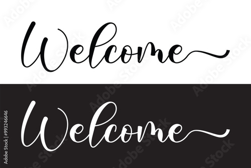 Welcome - calligraphic inscription with smooth lines. Welcome Hand Lettering, Typography Design Inspiration. Black On White Modern Hand Drawn Calligraphy. Vector Illustration in eps 10.