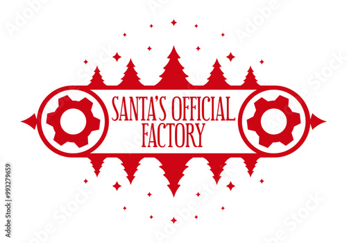 Santa's official factory.Christmas stamp design. Holiday template for Xmas handmade gifts.