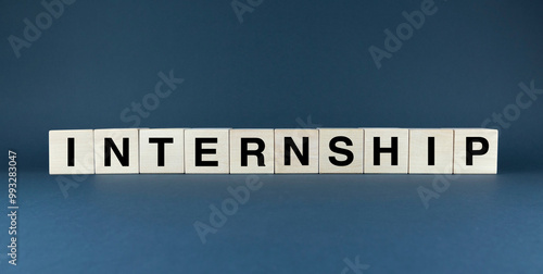 Word INTERNSHIP spelled out in wooden blocks