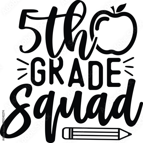 5th grade squad t shirt