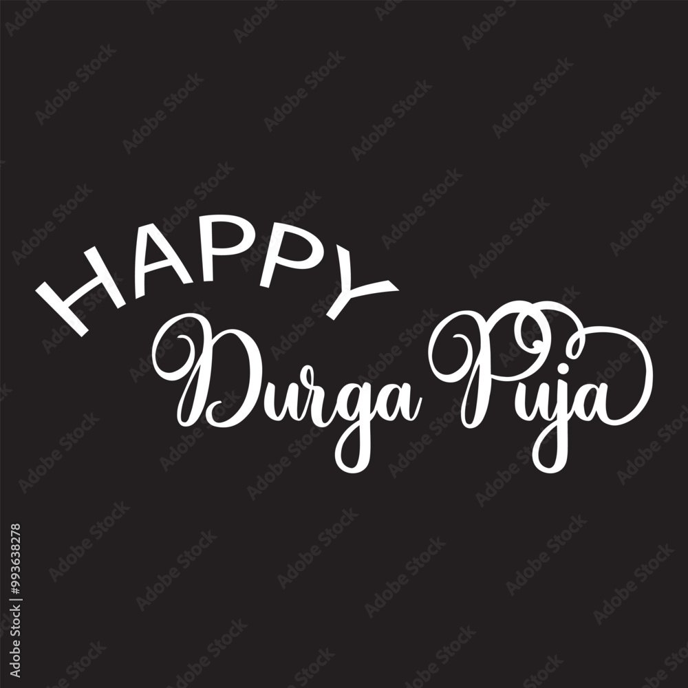 Happy Durga Puja Phrase Saying Quote Text or Lettering. Vector Script and Cursive Handwritten Typography For Designs and T-Shirts. Vector illustration. EPS 10 Happy Durga Puja Phrase Saying Quote Text or Lettering. Vector Script and Cursive Handwritten Typography For Designs and T-Shirts. Vector illustration. EPS 10