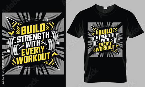 Build strenght with every workout - Fitness typography vector T-shirt design. motivational and inscription quotes.
perfect for print item and bags, posters, cards. isolated on black background
