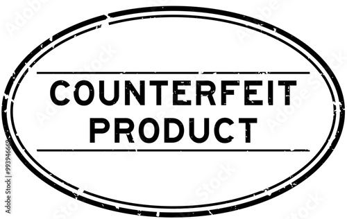 Grunge black counterfeit product word oval rubber seal stamp on white background