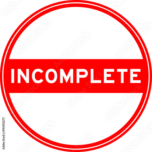 Red color round seal sticker in word incomplete on white background