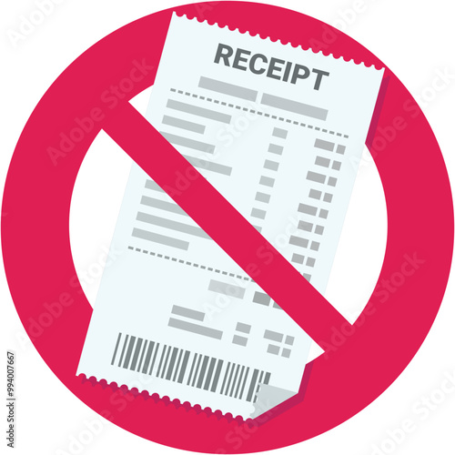 Receipt from a store with a circular red strikethrough prohibition symbol in flat design style (cut out)	