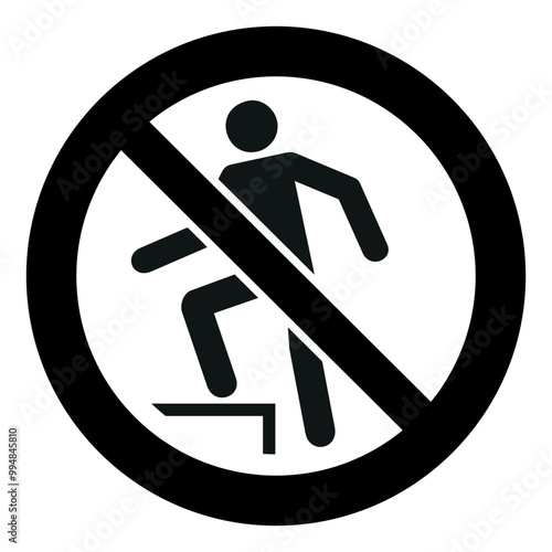 ISO prohibition safety signs symbol and pictogram only_no stepping on surface_black and white edition	