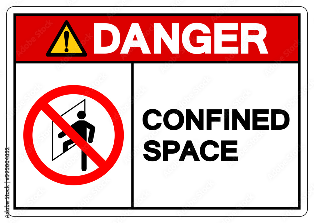 Danger Confined Space Symbol Sign ,Vector Illustration, Isolate On White Background Label. EPS10 Danger Confined Space Symbol Sign ,Vector Illustration, Isolate On White Background Label. EPS10