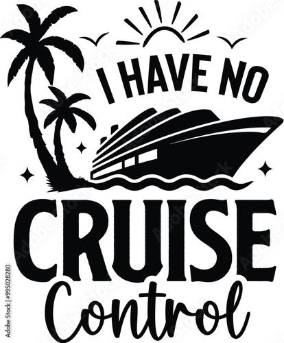 I Have No Cruise Control