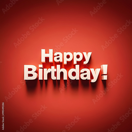A bold "Happy Birthday!" te...