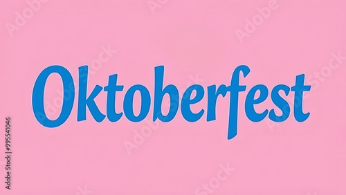 The words "Oktoberfest" in blue on a pink background