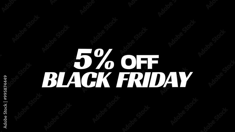 5% OFF text animation, BLACK FRIDAY concept. Seamless looping video 5% OFF text animation, BLACK FRIDAY concept. Seamless looping video