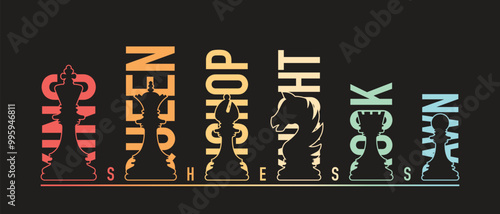 A stylish chess-themed illustration displaying silhouettes of chess pieces (King, Queen, Bishop, Knight, Rook, and Pawn) with their names in bold, gradient colors.