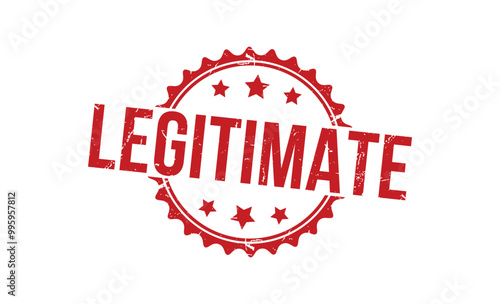 LEGITIMATE rubber stamp on white background. LEGITIMATE Stamp.