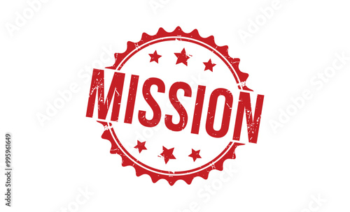 Mission Red rubber stamp on white background. Mission stamp sign. Mission stamp.