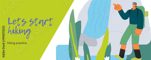 Cheerful male hiking and pointing on waterfall on nature background. Hiking outdoor adventure, active tourist, trekking, backpacking. Vector illustration. Let's start hiking. Website banner template.